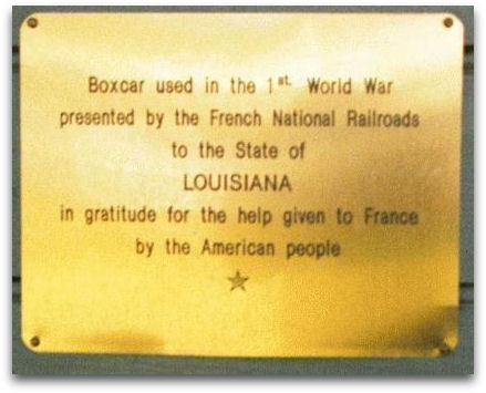 Each Merci boxcar has a brass placard similar to this one in Louisiana